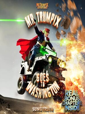 cover image of Mr Trumpix Goes to Washington